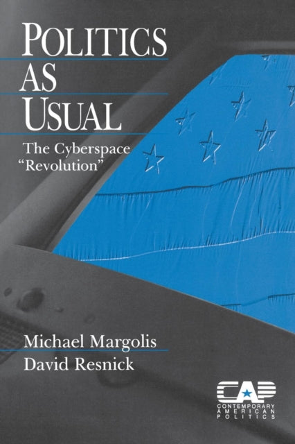 Book cover of: Politics as Usual. By: Michael Margolis