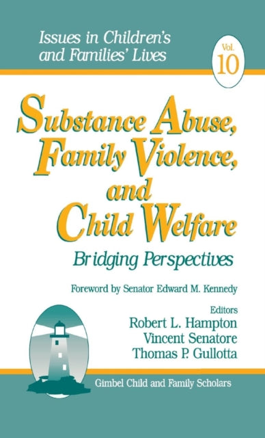 Book cover of: Substance Abuse, Family Violence and Child Welfare
