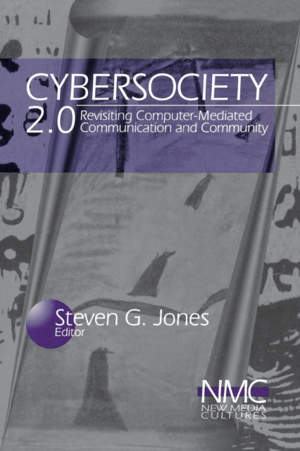 Book cover of: Cybersociety 2.0. By: Steve Jones