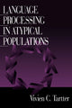 Book cover of: Language Processing in Atypical Populations