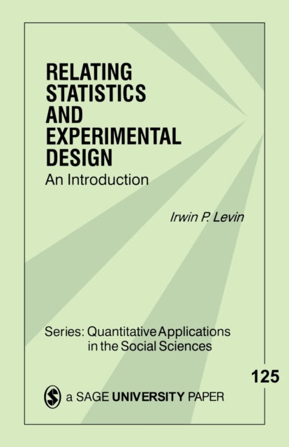 Book cover of: Relating Statistics and Experimental Design