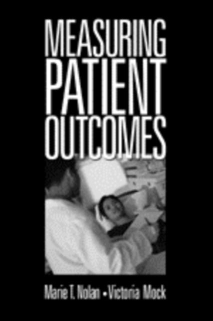 Book cover of: Measuring Patient Outcomes