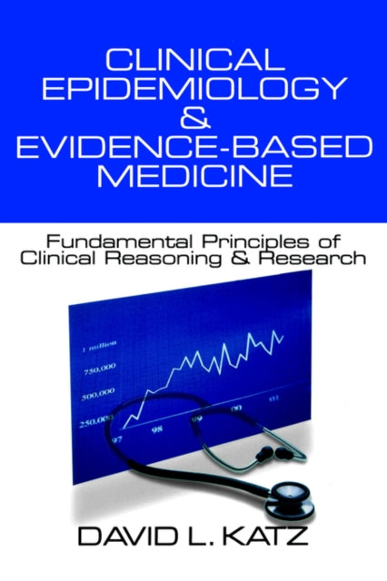 Book cover of: Clinical Epidemiology & Evidence-Based Medicine. By: David L. Katz