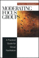 Book cover of: Moderating Focus Groups. By: Thomas L. Greenbaum