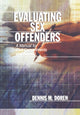 Book cover of: Evaluating Sex Offenders