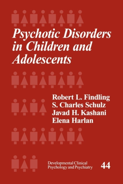 Book cover of: Psychotic Disorders in Children and Adolescents
