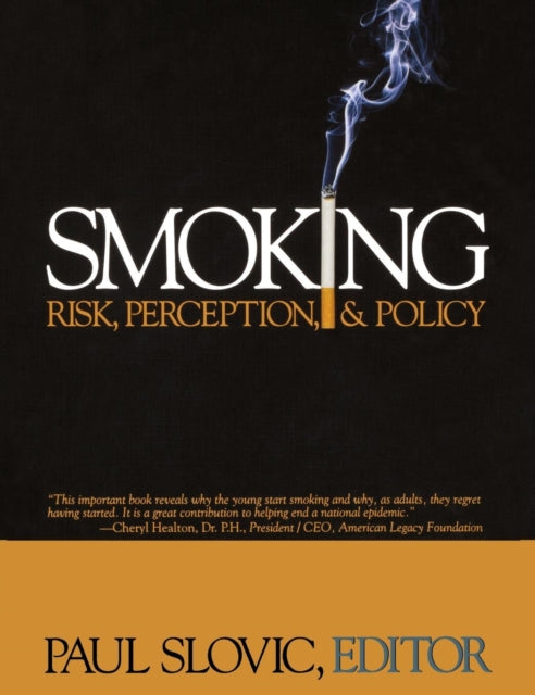 Book cover of: Smoking. By: Paul Slovic