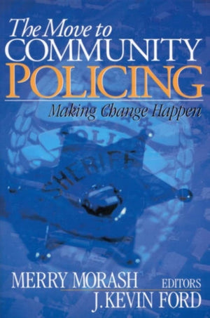 Move to Community Policing