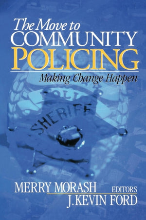 Move to Community Policing