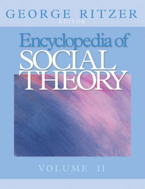 Book cover of: Encyclopedia of Social Theory