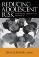 Book cover of: Reducing Adolescent Risk. By: Daniel Romer