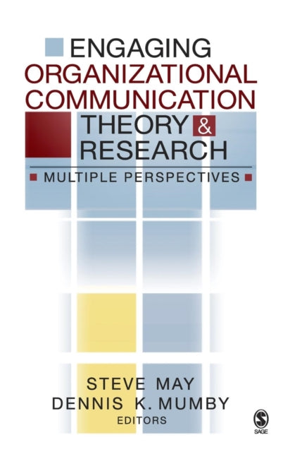 Book cover of: Engaging Organizational Communication Theory and Research