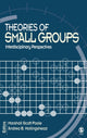 Book cover of: Theories of Small Groups