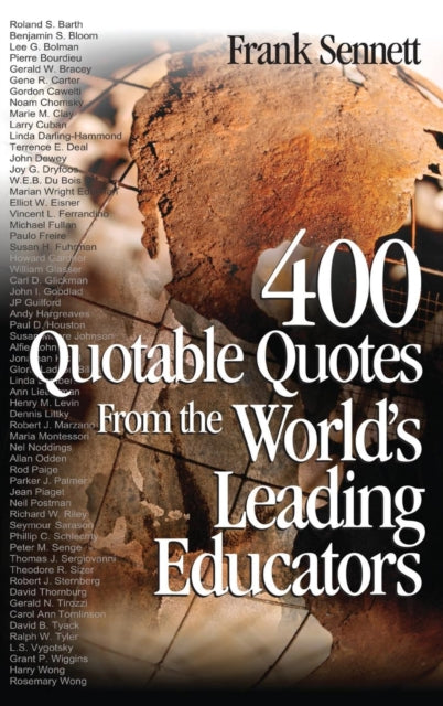 Book cover of: 400 Quotable Quotes From the World's Leading Educators. By: Frank Sennett