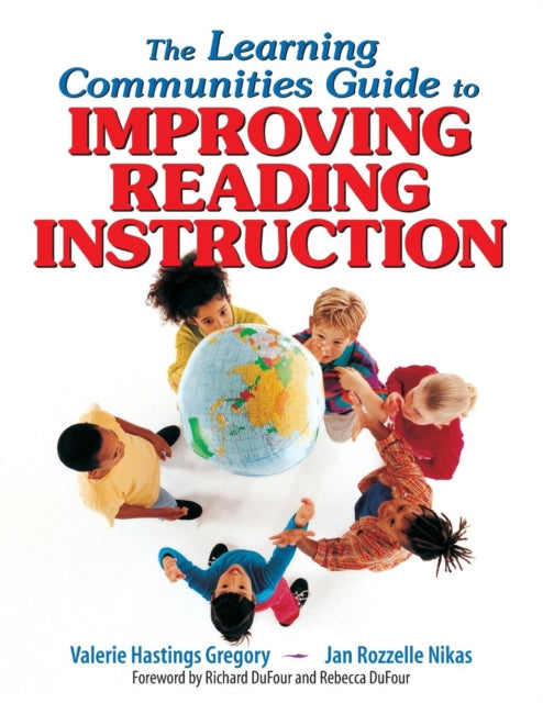 Book cover of: Learning Communities Guide to Improving Reading Instruction. By: Valerie Hastings Gregory