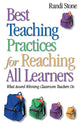 Book cover of: Best Teaching Practices for Reaching All Learners. By: Randi Stone