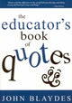 Book cover of: Educator's Book of Quotes