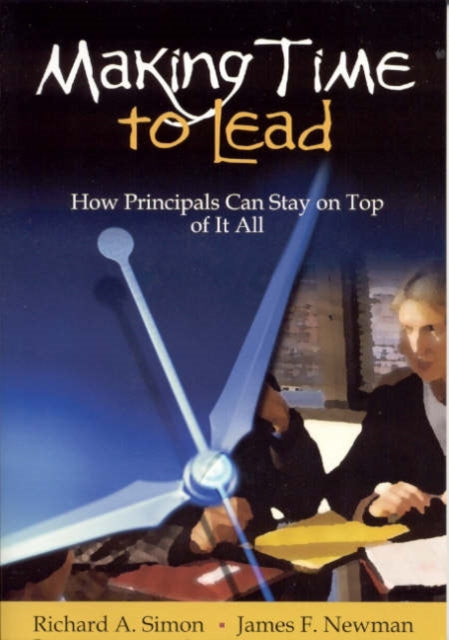 Book cover of: Making Time to Lead. By: Richard A. Simon