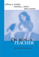 Book cover of: On Being a Teacher. By: Jeffrey A. Kottler