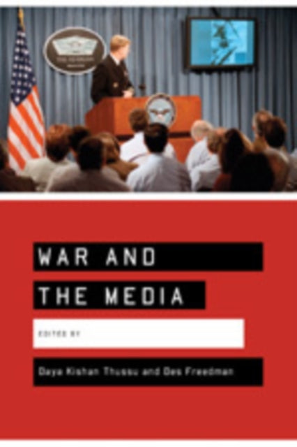 Book cover of: War and the Media