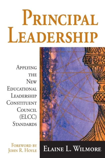 Book cover of: Principal Leadership. By: Elaine L. Wilmore