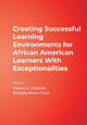 Book cover of: Creating Successful Learning Environments for African American Learners With Exceptionalities
