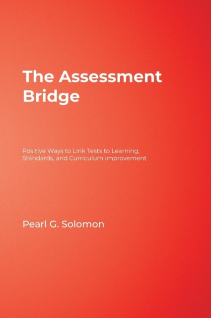 Book cover of: Assessment Bridge. By: Pearl Gold Solomon