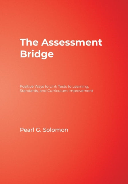Book cover of: Assessment Bridge. By: Pearl Gold Solomon