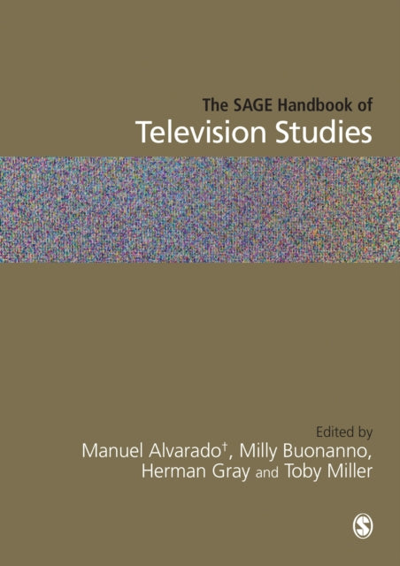 The SAGE Handbook of Television Studies