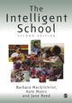 Book cover of: Intelligent School. By: Barbara MacGilchrist