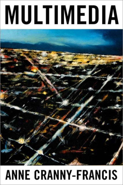 Book cover of: MultiMedia. By: Anne Cranny-Francis