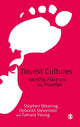 Book cover of: Tourist Cultures. By: Deborah Stevenson, Stephen Wearing