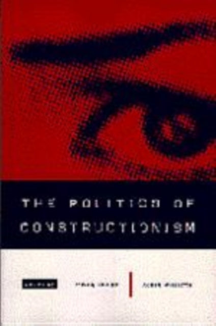 Book cover of: Politics of Constructionism