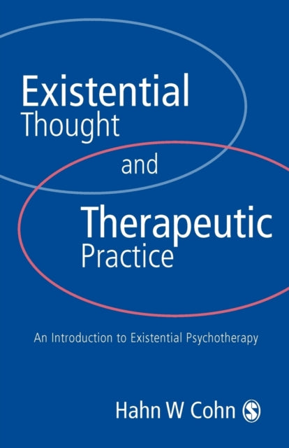 Book cover of: Existential Thought and Therapeutic Practice. By: Hans W. Cohn