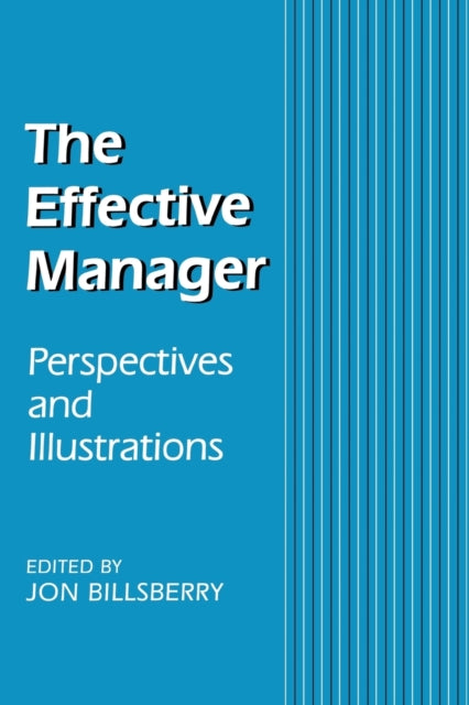 Book cover of: Effective Manager. By: Jon Billsberry