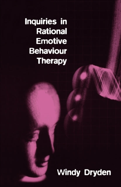 Book cover of: Inquiries in Rational Emotive Behaviour Therapy. By: Windy Dryden