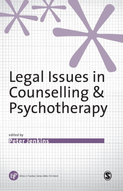 Book cover of: Legal Issues in Counselling & Psychotherapy