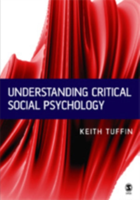 Book cover of: Understanding Critical Social Psychology