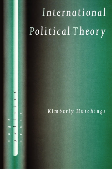 Book cover of: International Political Theory. By: Kimberly Hutchings