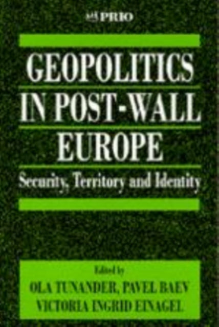 Book cover of: Geopolitics in Post-Wall Europe
