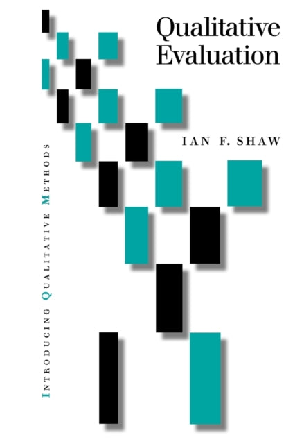 Book cover of: Qualitative Evaluation. By: Ian F Shaw