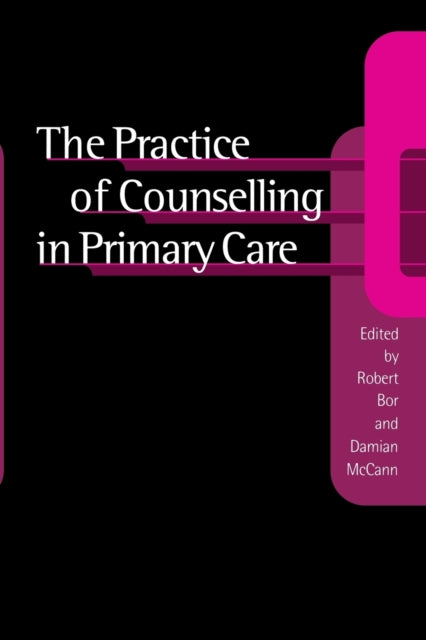 Book cover of: Practice of Counselling in Primary Care
