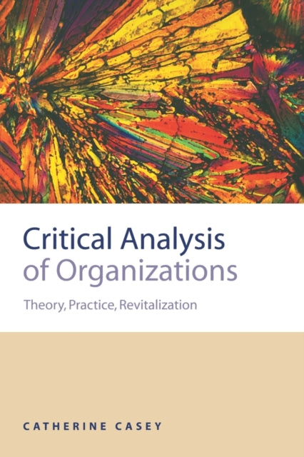 Book cover of: Critical Analysis of Organizations