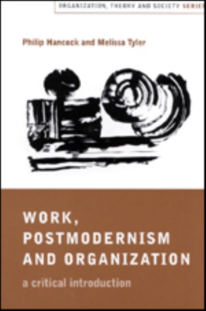 Book cover of: Work, Postmodernism and Organization