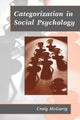 Book cover of: Categorization in Social Psychology