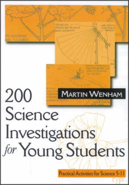 Book cover of: 200 Science Investigations for Young Students