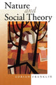 Book cover of: Nature and Social Theory