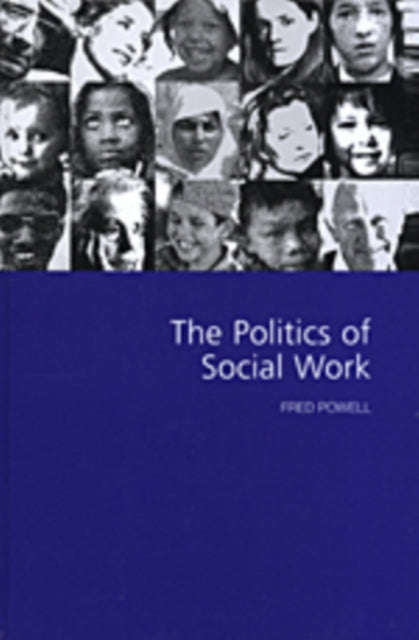 Book cover of: Politics of Social Work