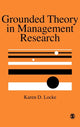 Book cover of: Grounded Theory in Management Research. By: Karen Locke