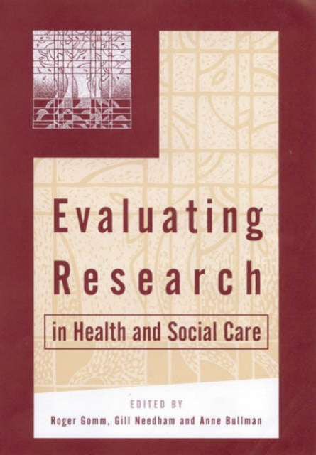 Book cover of: Evaluating Research in Health and Social Care